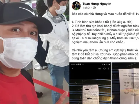 Tuấn Hưng công khai thông báo y tế và chuyện cách ly sau khi từ Mỹ trở về nước